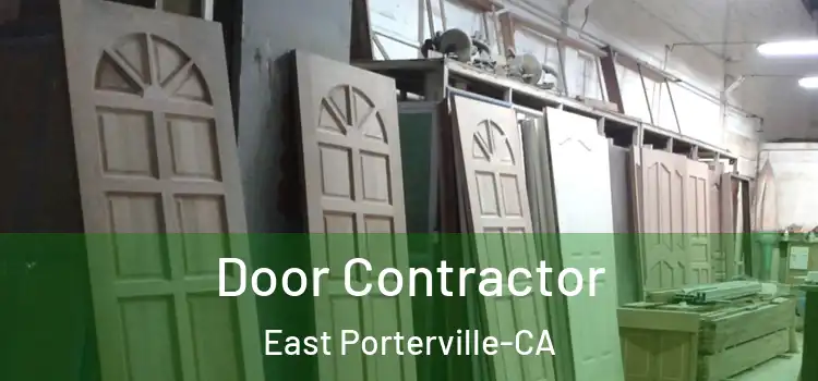  Door Contractor East Porterville-CA