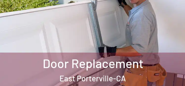  Door Replacement East Porterville-CA