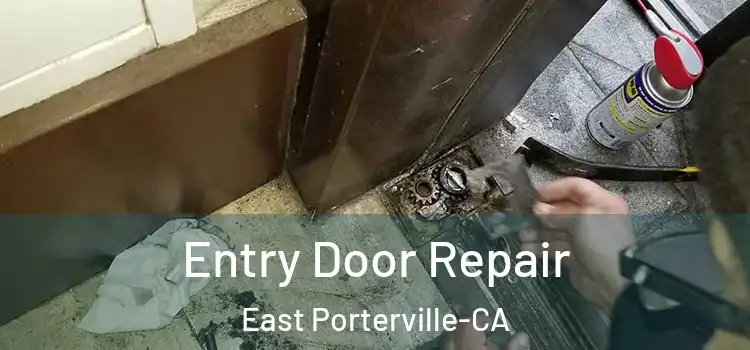  Entry Door Repair East Porterville-CA